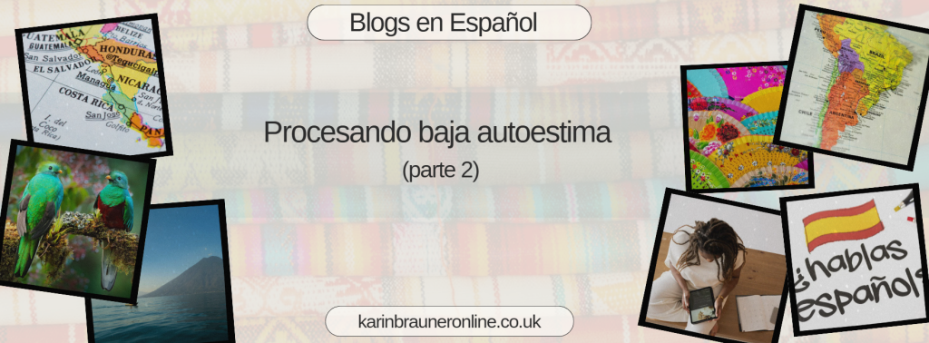Procesando baja autoestima (parte 2)


Blogs en Español
