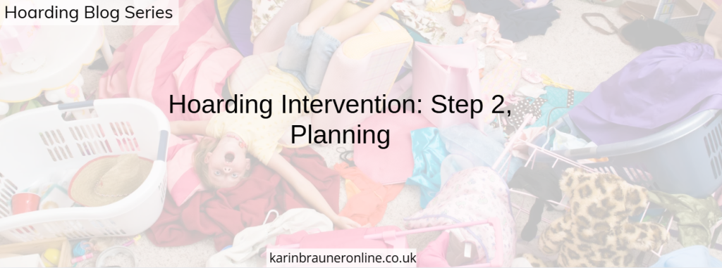 Hoarding Intervention: Step 2, Planning