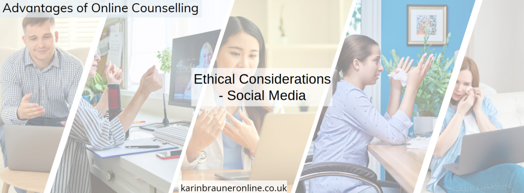 Ethical Considerations in Online Counselling: Social Media