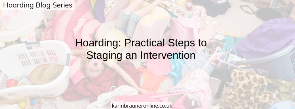 Hoarding: Practical Steps to Staging an Intervention