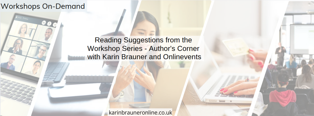 Reading Suggestions from the Workshop Series - Author's Corner with Karin Brauner and Onlinevents