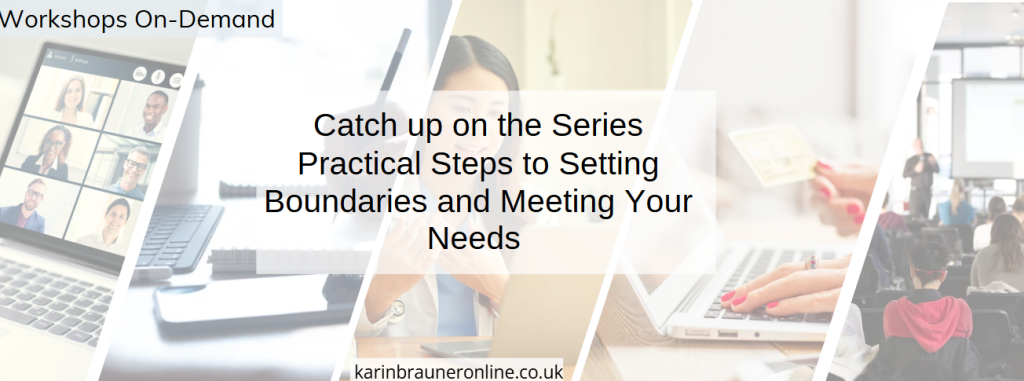 Practical Steps to Setting Boundaries and Meeting Your Needs - Catch Up
